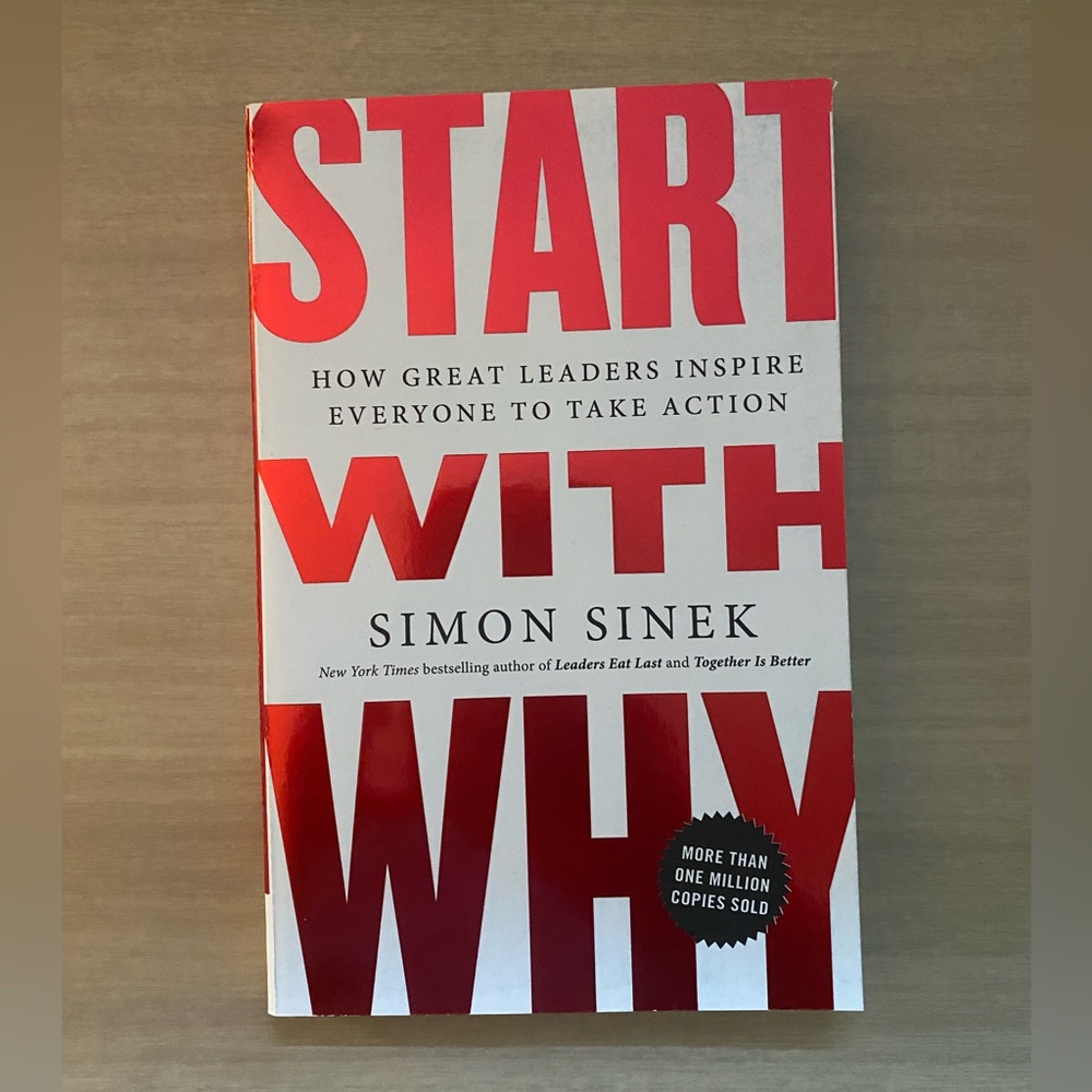 Start with Why Book by Simon Sinek